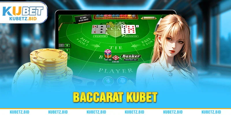 Baccarat kubet