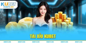 Tài xỉu kubet