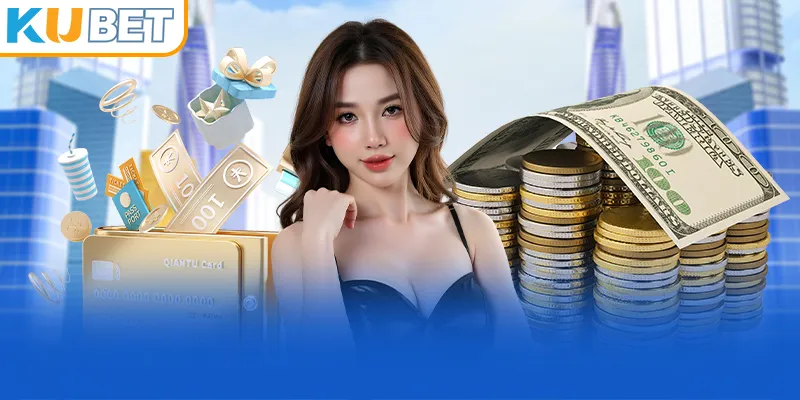 Nguồn khuyến mãi nạp tiền kubet cực khủng