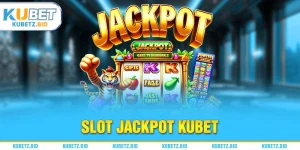 slot jackpot kubet