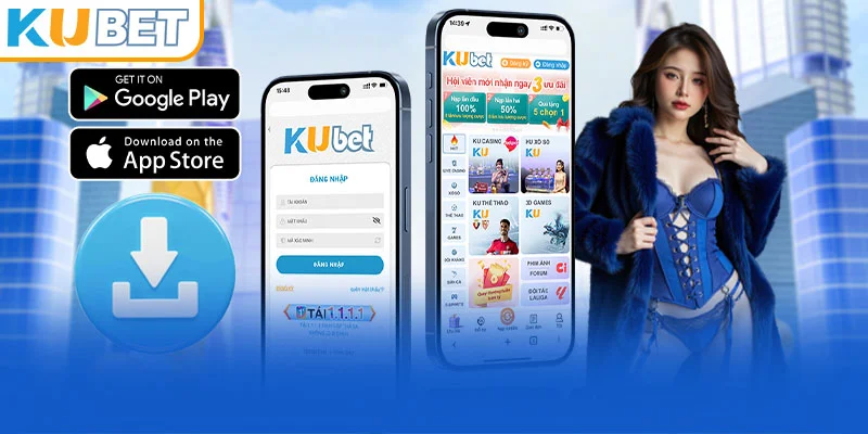 Tải app Kubet cho hệ điều hành Androi